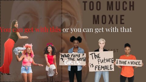 Femininity or Feminism: Will you travel to get what you want.