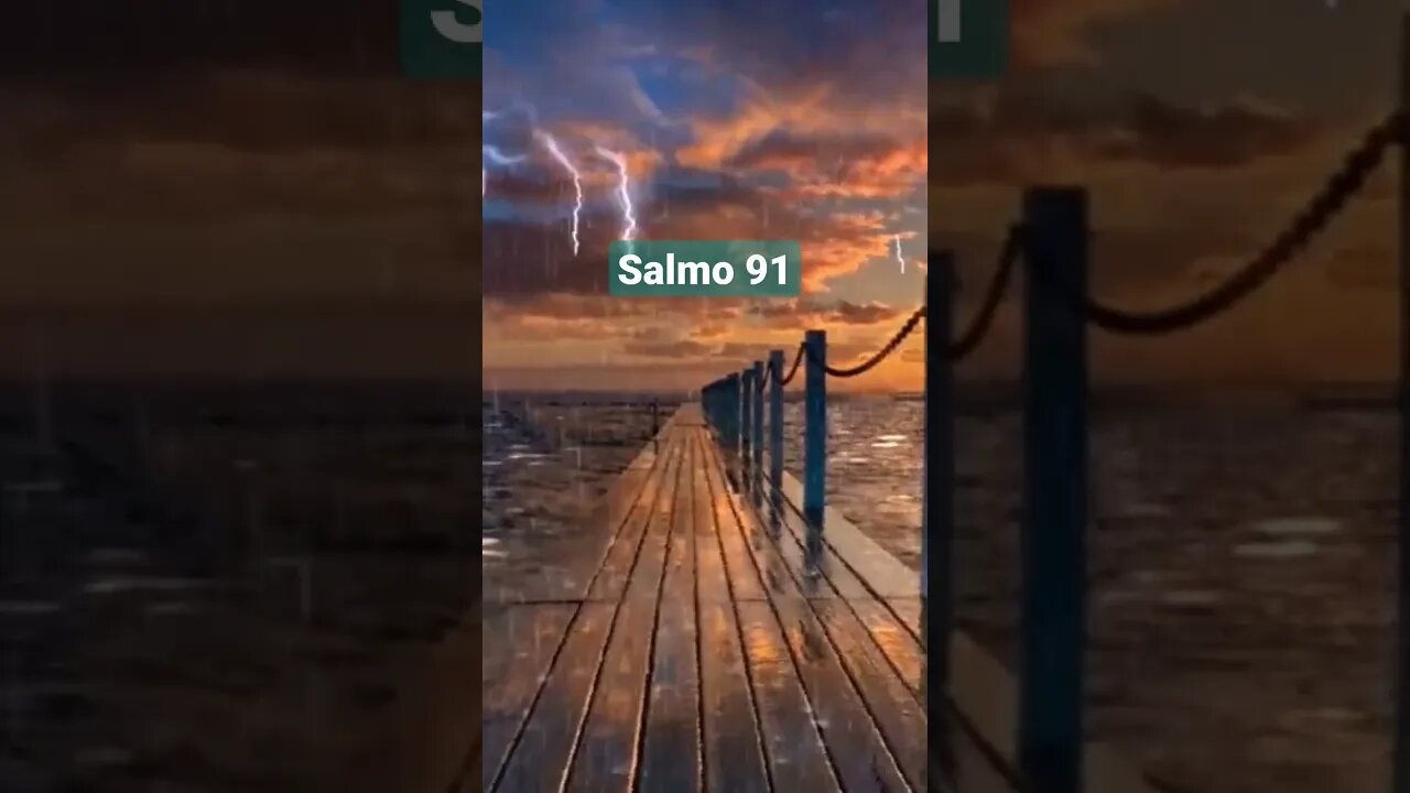 Salmo 91 FORTÍSSIMO.#salmos#salmo91 #salmos #bibliasagrada #biblia