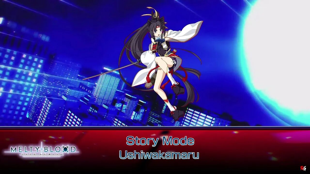 Melty Blood: Type Lumina - Story Mode: Ushiwakamaru