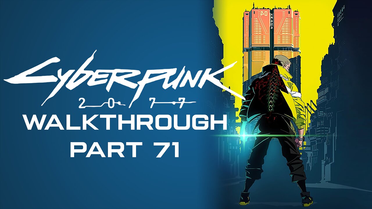 Cyberpunk 2077 Full Game Walkthrough Part 71 – No Commentary (PS4)