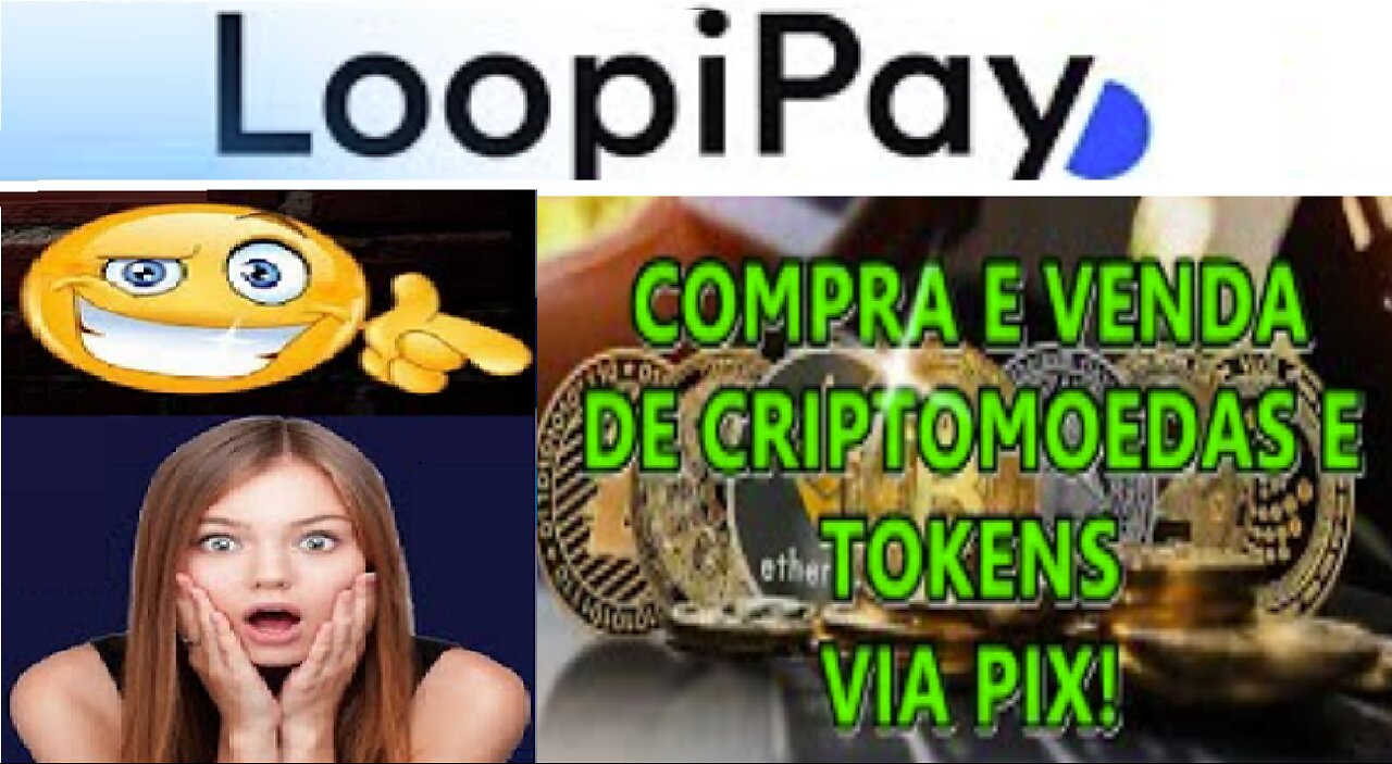 COMPRAR e VENDER CRIPTOMOEDAS Rápido e Fácil com PIX sem taxa e sem CORRETORA l LOOPIPAY