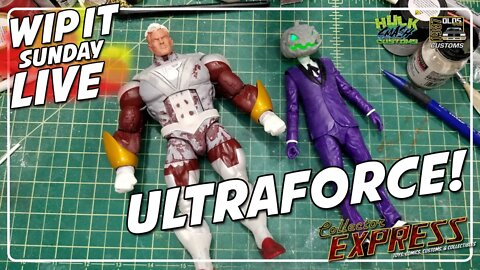 Customizing Action Figures - WIP IT Sunday Live - Episode #18 - Ultraforce!