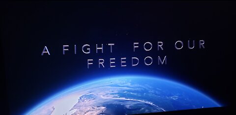 A Fight For Our Freedom