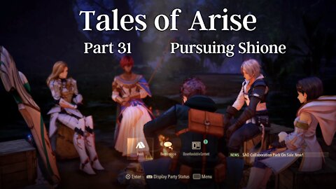 Tales of Arise Part 31 : Pursuing Shione