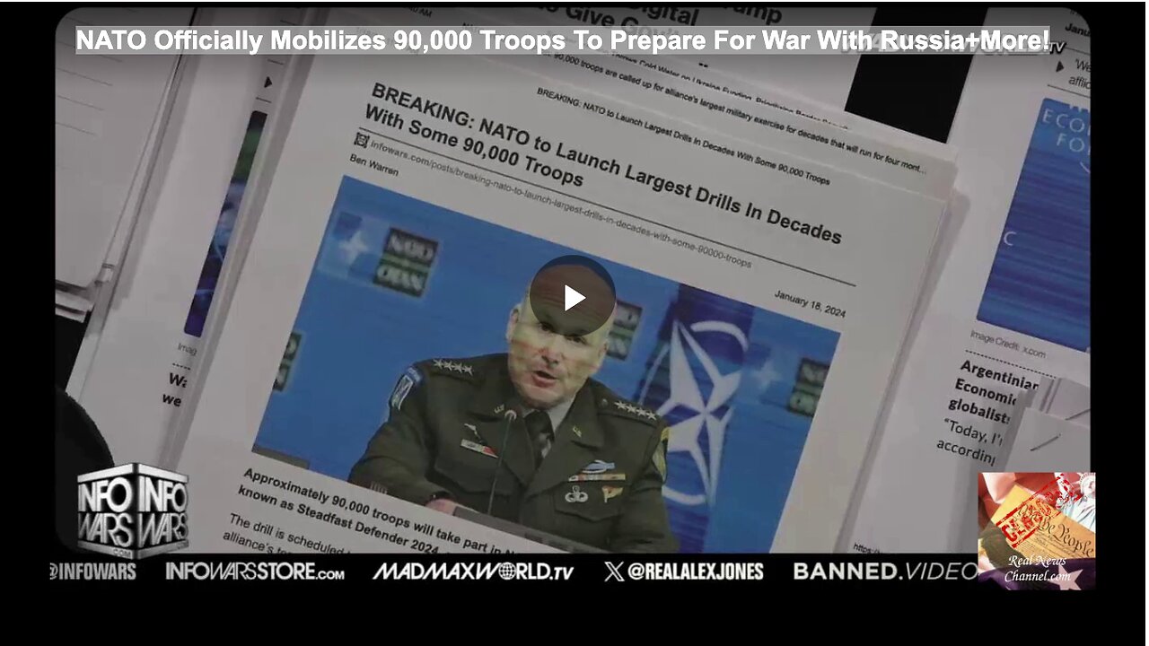 NATO Officially Mobilizes 90,000 Troops To Prepare For War With Russia+More!