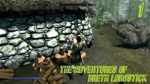 Skyrim: The Adventures of Breth Longstick #1