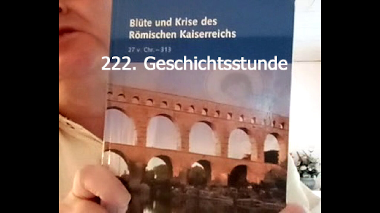 222. Stunde zur Weltgeschichte - 132 bis 138