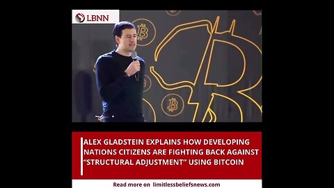Empowering Developing Nations: Bitcoin vs. Structural Adjustment Explained by Alex Gladstein