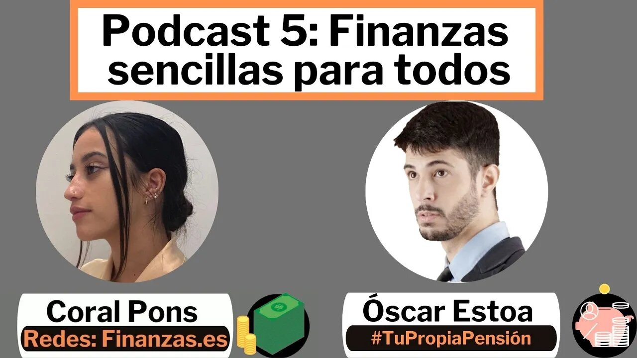 Podcast 5: Sin ahorro no hay inversión