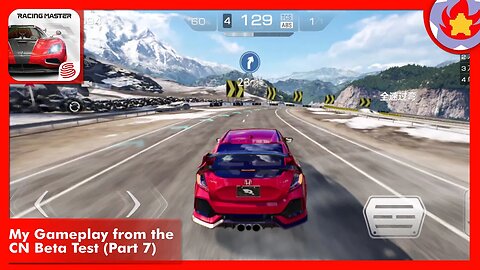 My Gameplay from the CN Beta Test (Part 7) | Racing Master