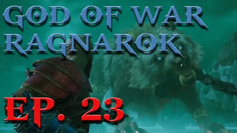 God Of War Ragnarok - Episode 23 - Helheim And Garm