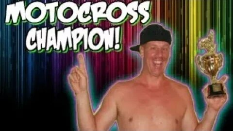 I'm a Motocross Champion!