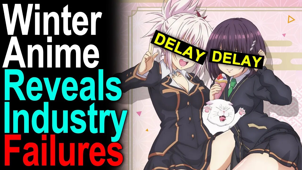 Something Is Breaking in Anime! Delays Show Bad Signs of Scheduling Practices!