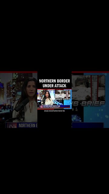 Northern Border Under Attack