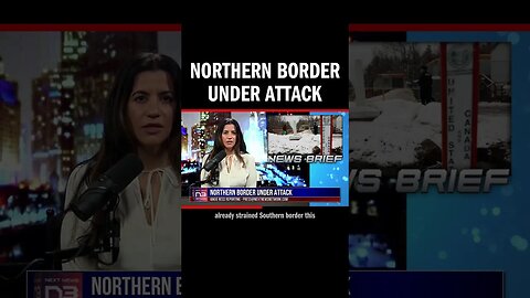 Northern Border Under Attack