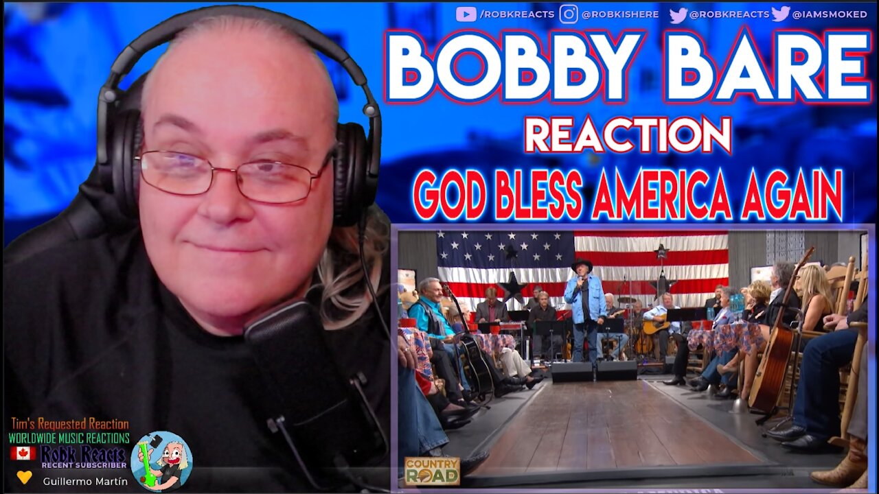 Bobby Bare Reaction - God Bless America Again - Requested