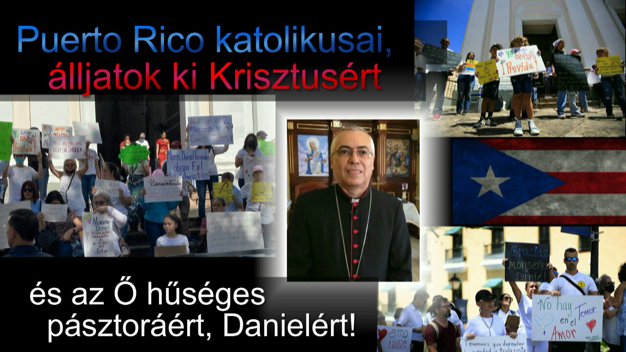 Puerto Rico katolikusai, alljatok ki Krisztusert es az O huseges pasztoraert, Danielert!