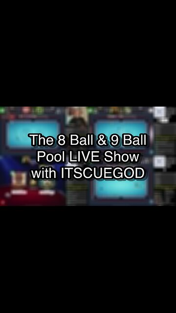 The 8 Ball & 9 Ball Pool LIVE Show with ITSCUEGOD