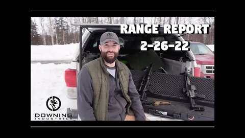 Range Report 2-26-22