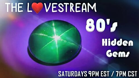 Saturday Night LoveStream! 80's Hidden Gems!