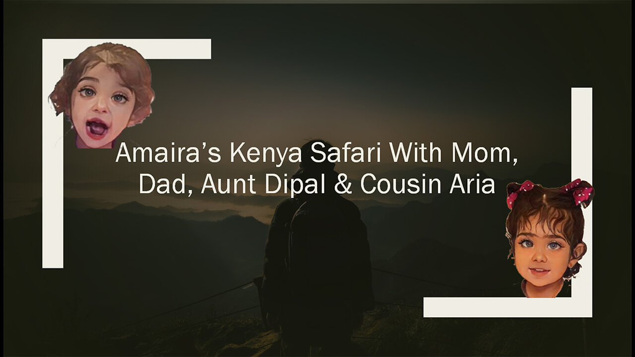 Amaira's Kenya Safari