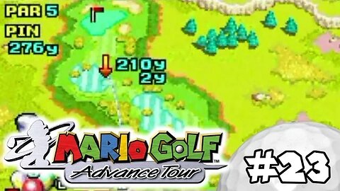 Mario Golf Advance Tour Walkthrough Part 23: Confidence