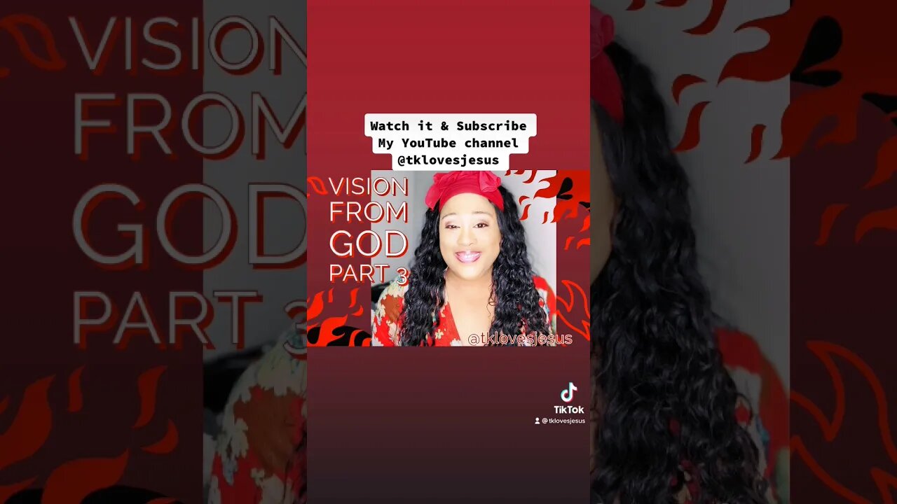 Vision from God Part 3 Watch & Subscribe @TKlovesJesus