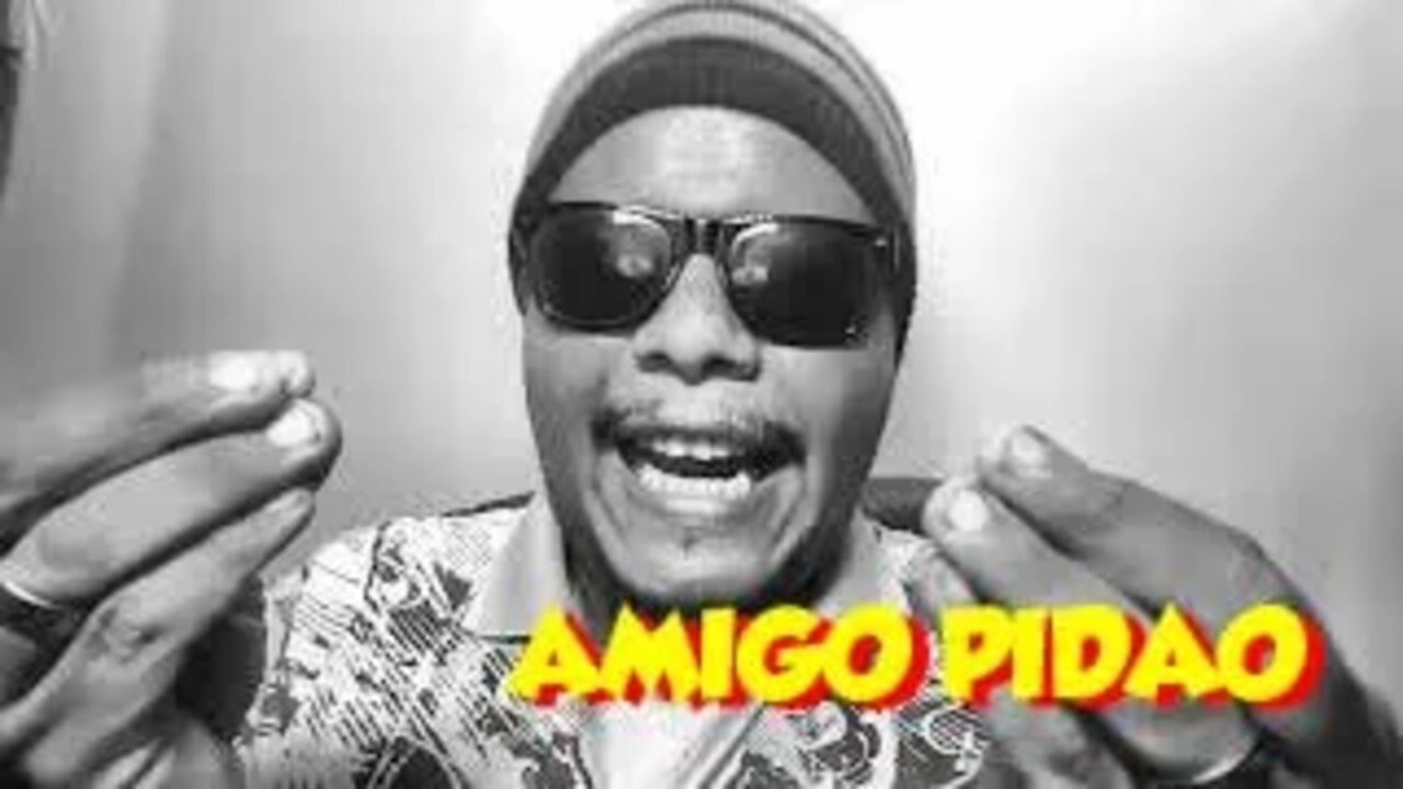 AMIGO PIDÃO