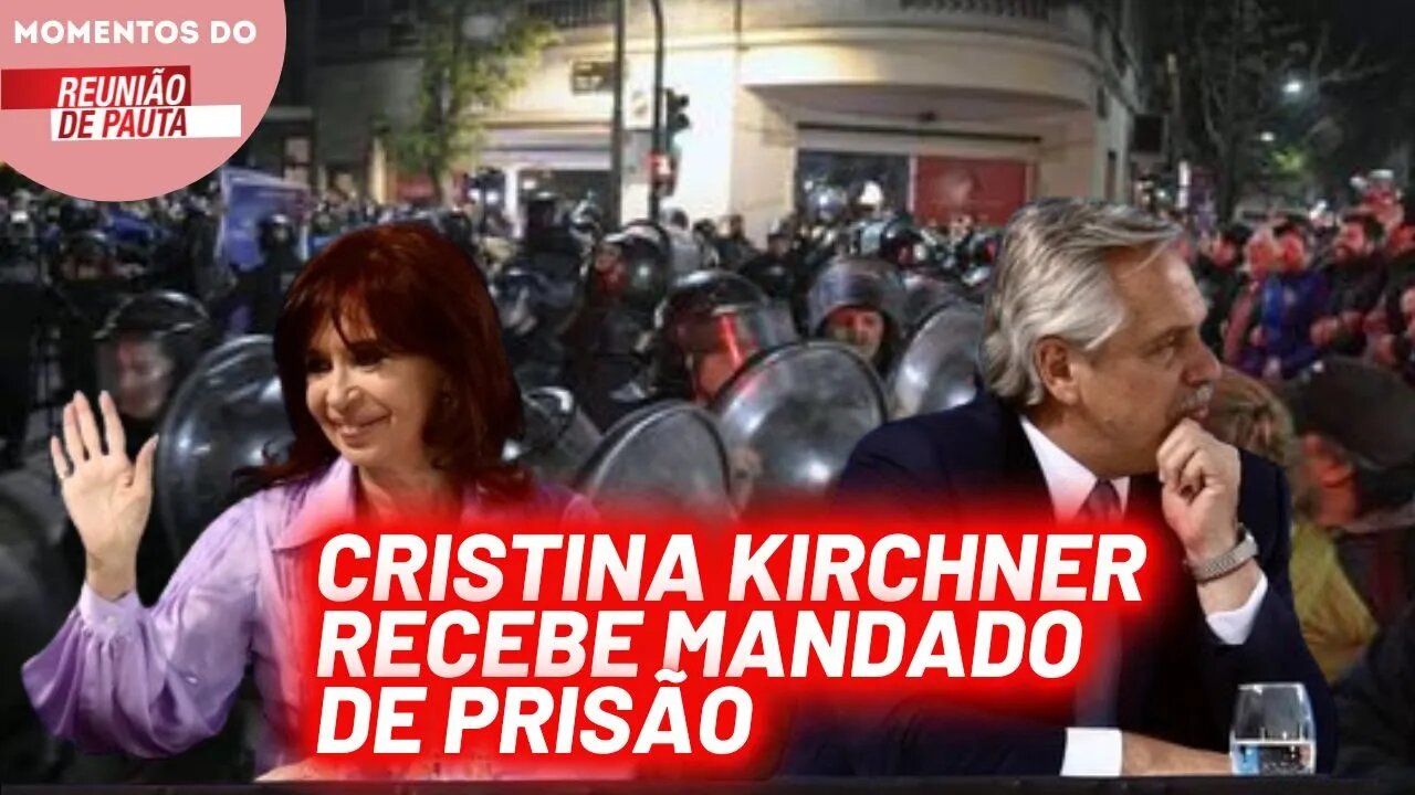 Cristina Kirchner recebe mandado de prisão | Momentos do Reunião de Pauta