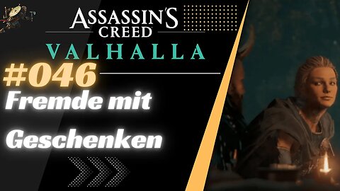 ASSASSIN'S CREED VALHALLA Gameplay 2022 LET`s PLAY #046 👉 Fremde mit Geschenken