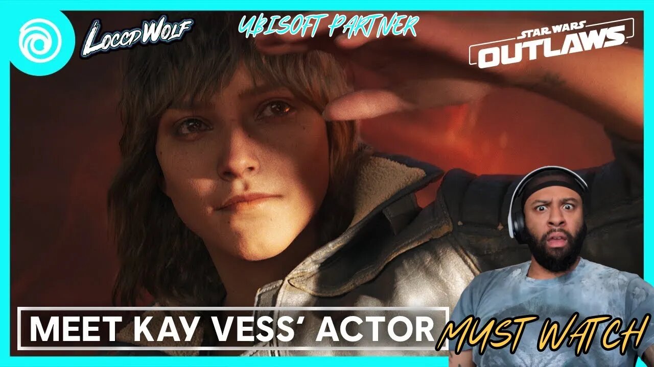 Star Wars Outlaws: Meet Kay Vess’ Actor | Ubisoft Forward (PARTNER REACTION)