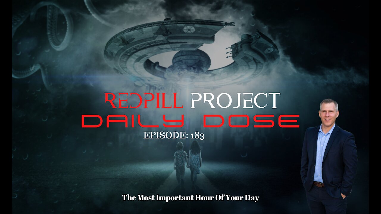 Redpill Project Daily Dose Episode 183 | Agenda 2030 | Most Important Hour Of Your Day
