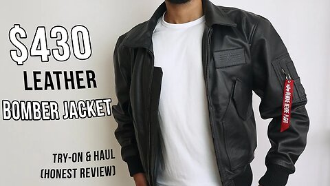 $430 Alpha Industries CWU Leather Bomber Jacket (Honest Review) | Men's Haul & Try On