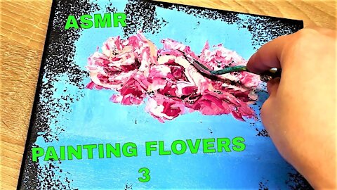 Painting Relaxing ASMR Music Asmr Painting | Abstract Acrylic Flovers Peonies | Part 3