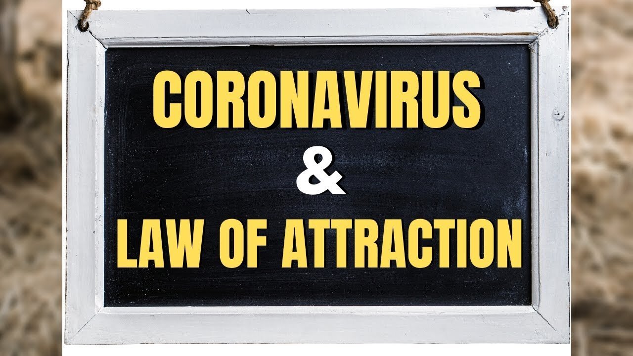 4 Ways To Deal With The Coronavirus | Law Of Attraction 2020 (LOA)