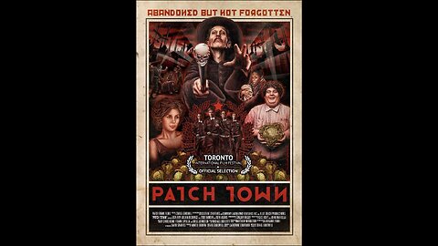 Patch Town- Film Review