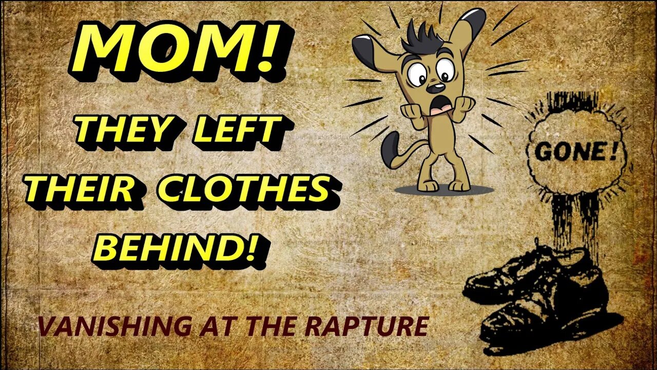 Mom! They Left Their Clothes Behind!