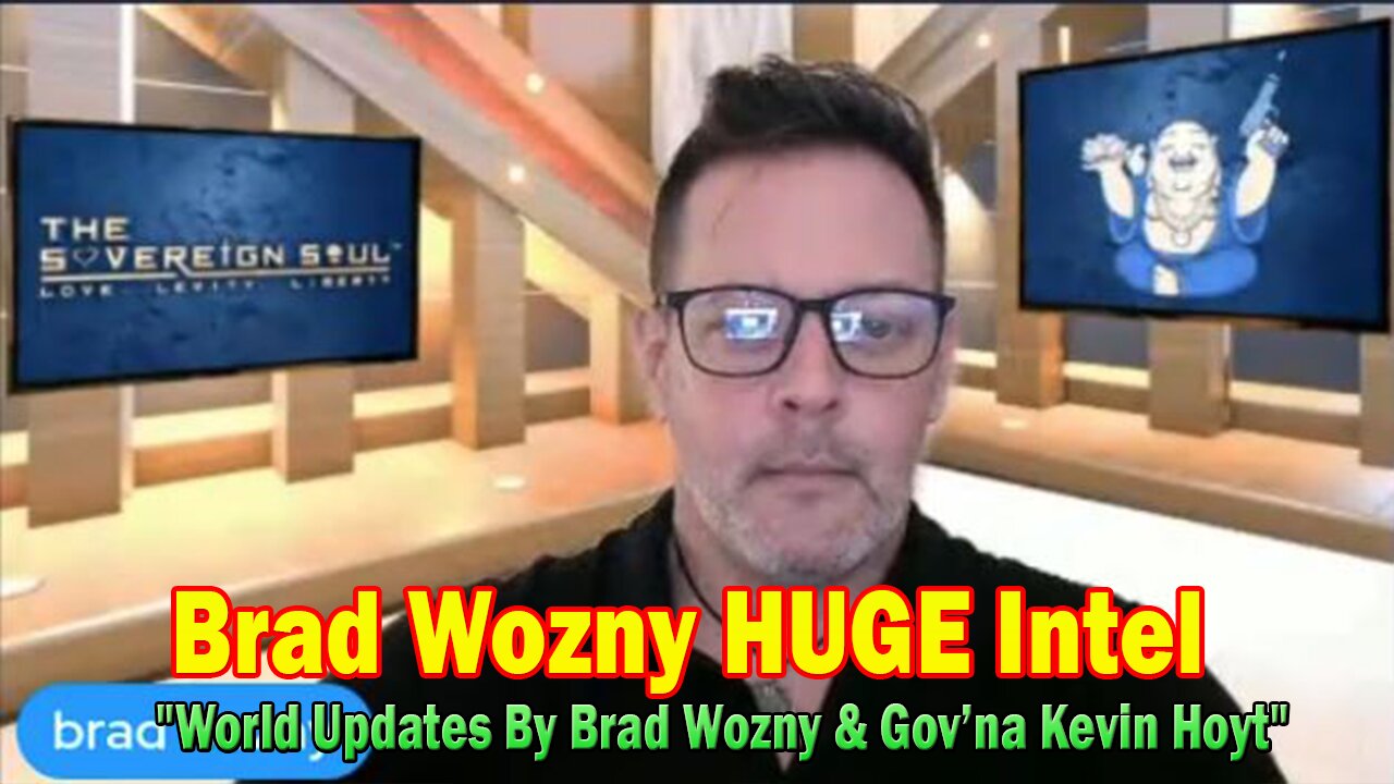 Brad Wozny HUGE Intel Dec 10: "World Updates By Brad Wozny & Gov’na Kevin Hoyt"