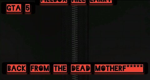 Back from the dead motherf*****