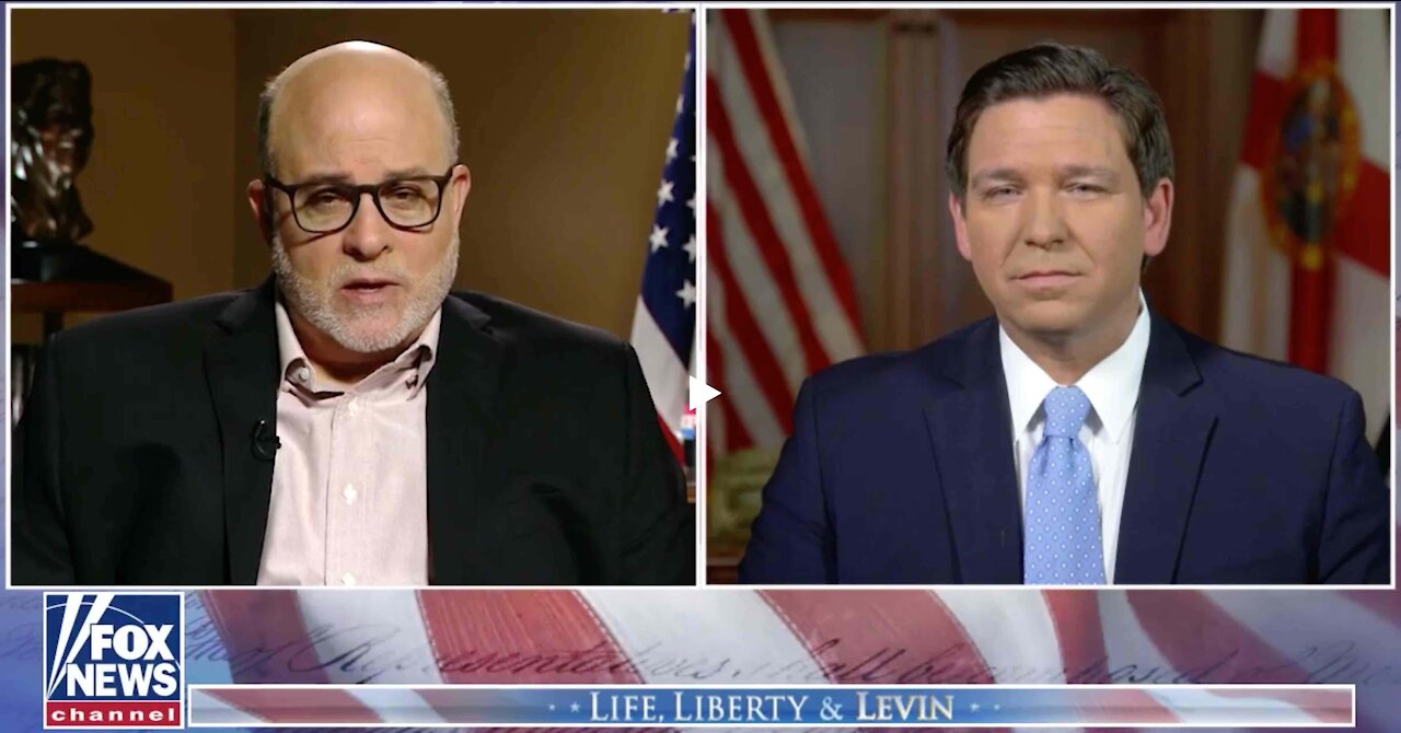 Mark Levin interviewing Governor DeSantis on amazing Floridian Success