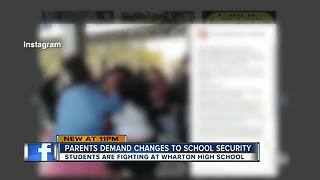 Parents demand changes to school security after numerous fights at Wharton High School