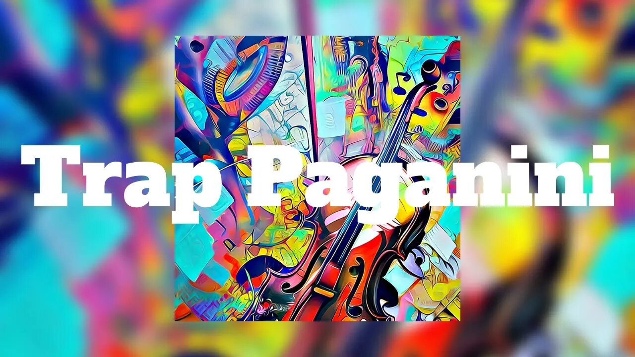 Trap Paganini - #Codec