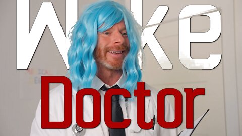When Your Doctor is a LEFTIST!