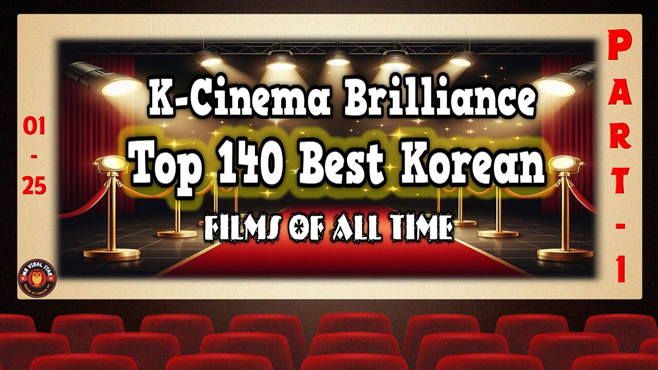 EP 01 - Korea's Best Movies: The Ultimate 140 Film Guide