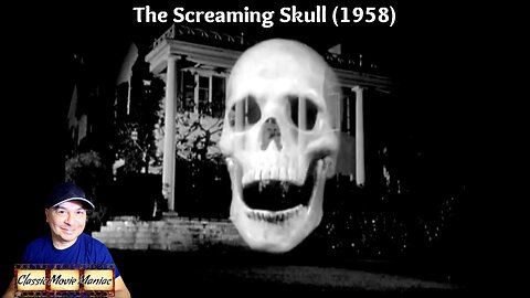 The Screaming Skull (1958) Review and Commentary by Jason [12.15.2024]