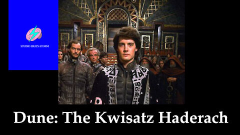 Dune: The Kwisatz Haderach