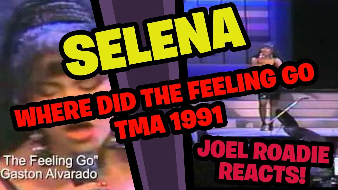 Selena Where Did the Feeling Go TMA LIVE 1991 - Roadie Reacts