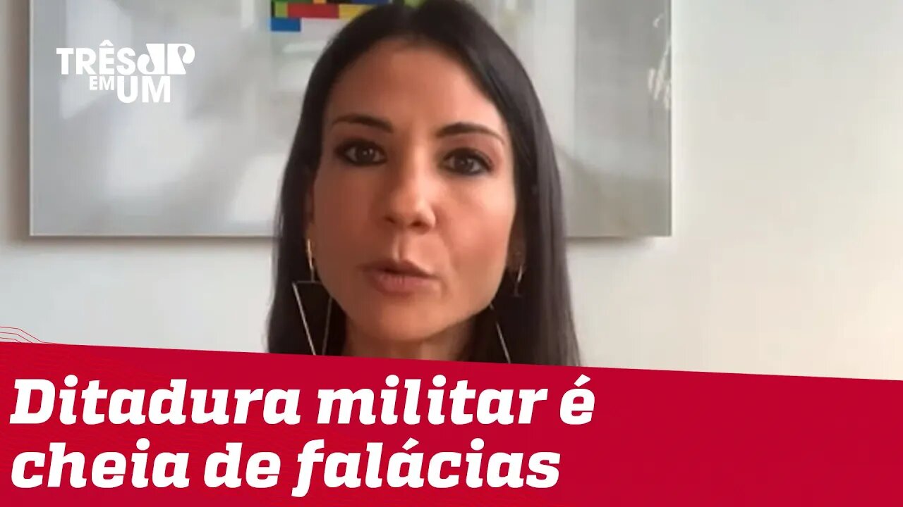 Amanda Klein: Golpe e ditadura militar: temos que dar os nomes certos