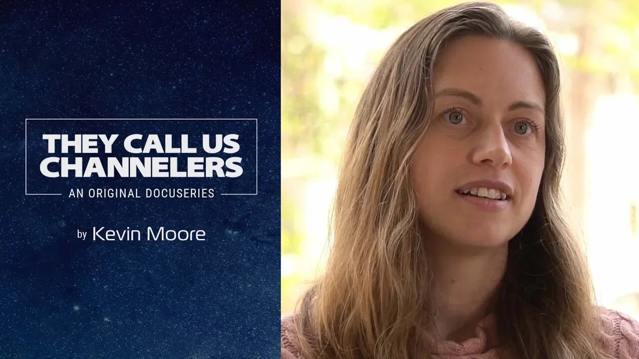 A Pleiadian Collective Called Aikon, Channeled by Louise Kay! (Includes Segment with Great Info on Relationships and What You're Usually Doing Wrong in Reference to Them) | Kevin Moore's "They Call Us Channelers" Docuseries