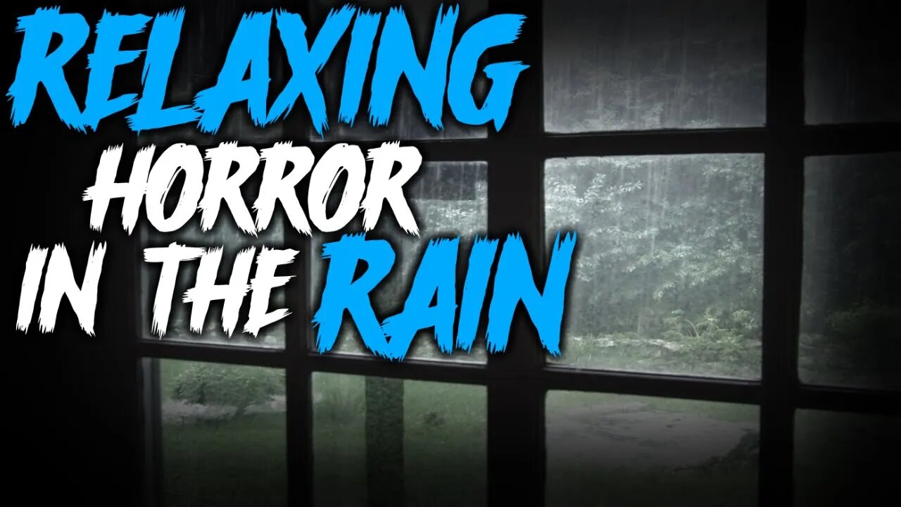 Relax With Me In The Rain As I Tell You Horror Stories | Ambient Rain + Calming Narration